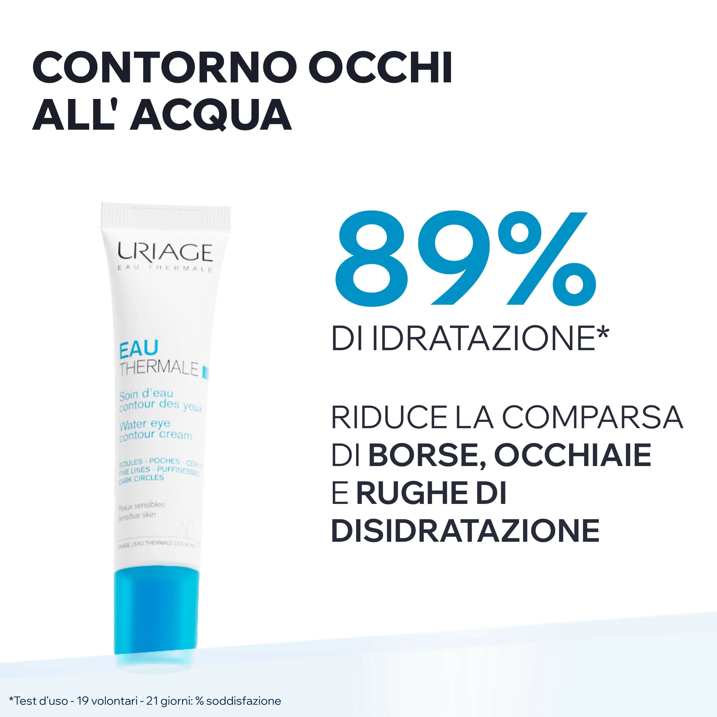 Uriage Eau Thermale Contorno Occhi All'Acqua Termale Idratante 15 ml Rughe Sottili - Borse - Occhiaie