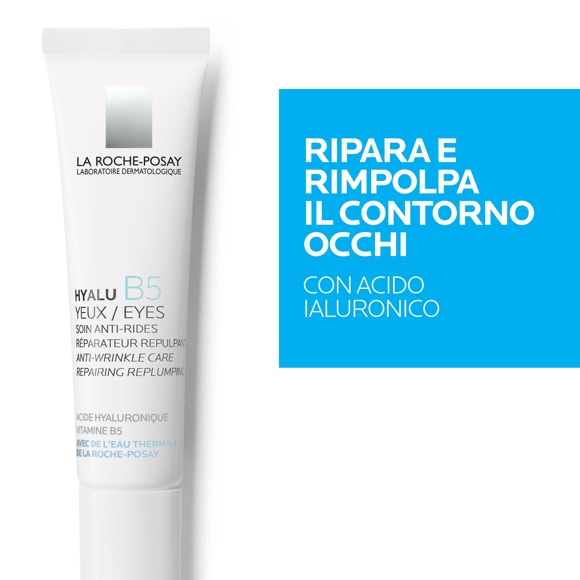 La Roche Posay Hyalu B5 Contorno Occhi 15 Ml Anti rughe