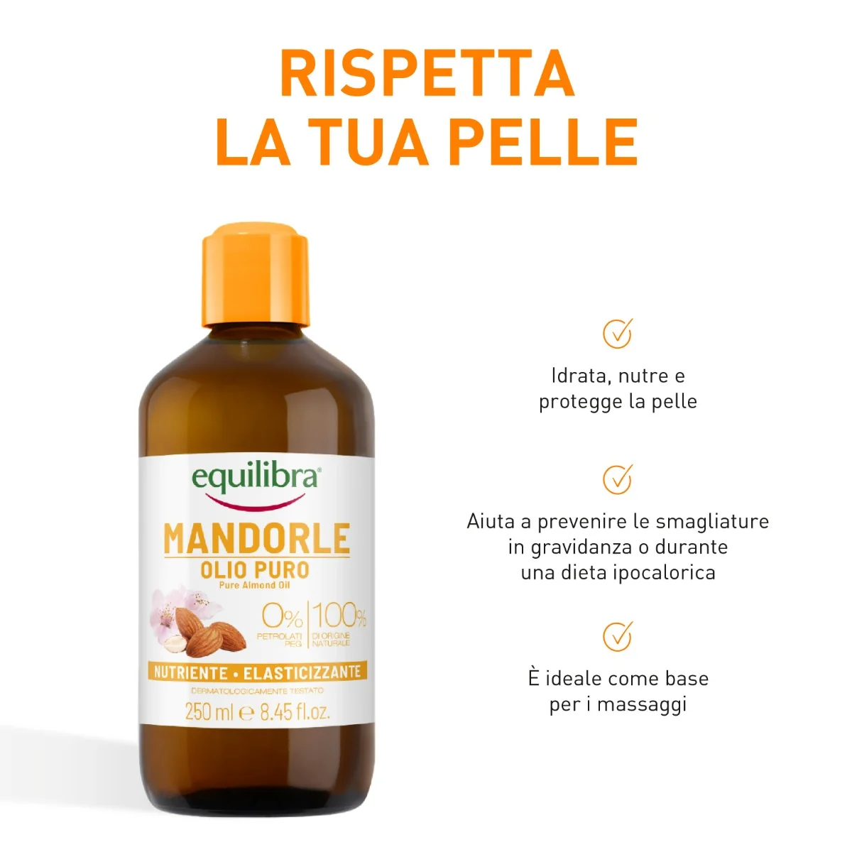 Equilibra Olio Di Mandorle Dolci 250 Ml Nutriente ed elasticizzante