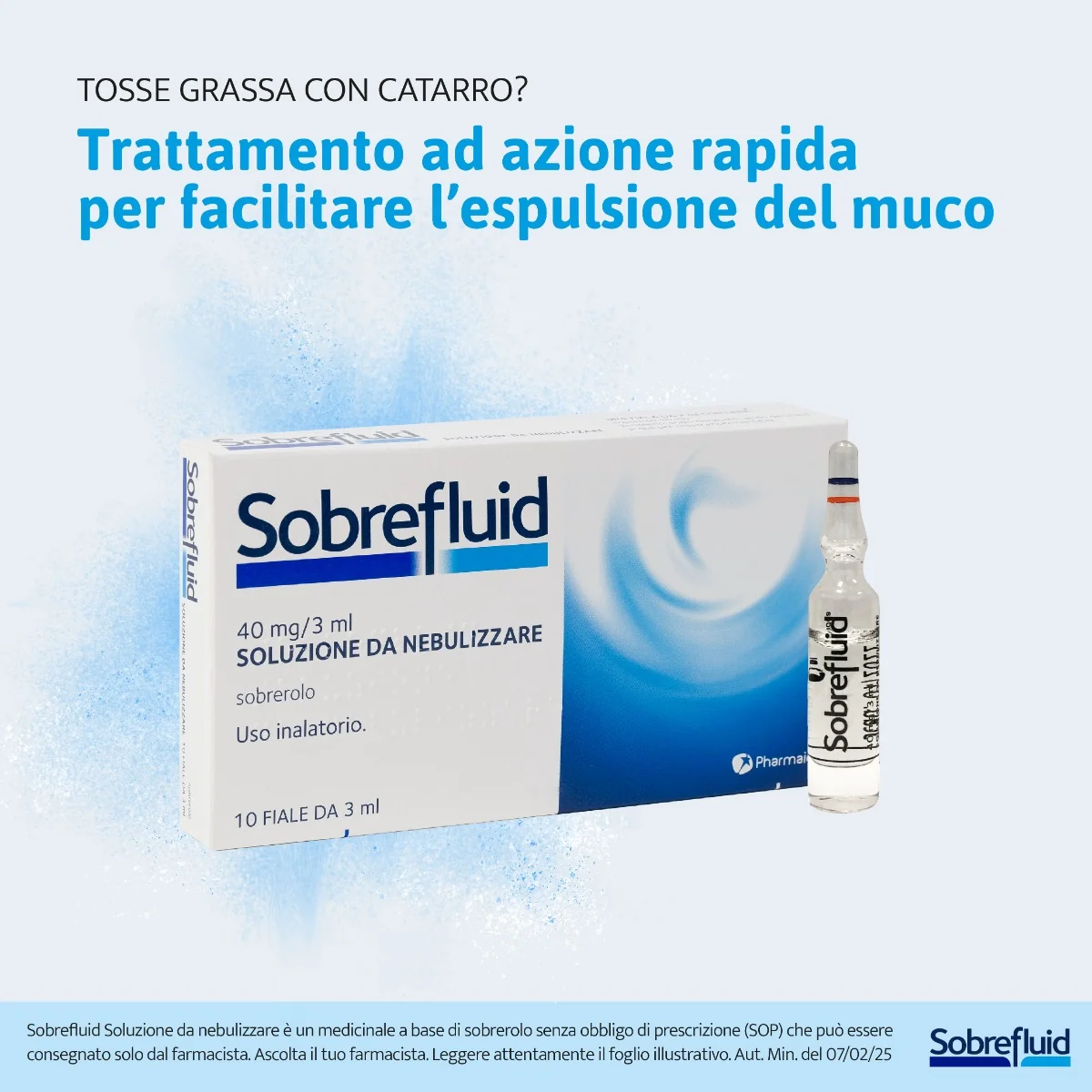 Sobrefluid Soluzione Da Nebulizzare Per Aerosol 10 Fiale 40 Mg/3 Ml Mucolitico