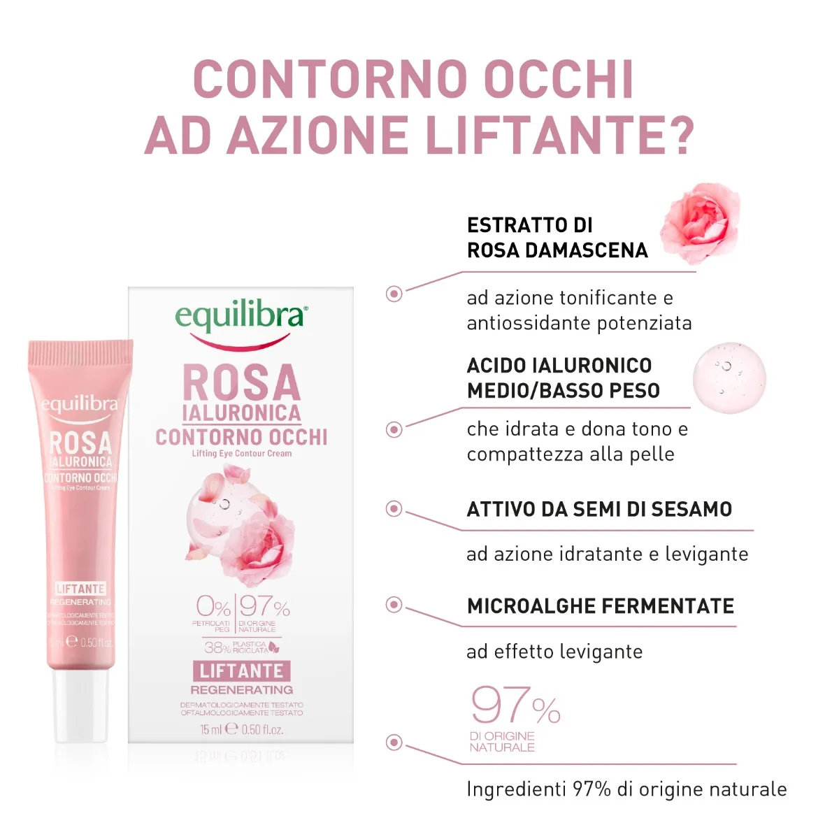 Equilibra Rosa Ialuronica Contorno Occhi Liftante 15 Ml Emulsione Liftante
