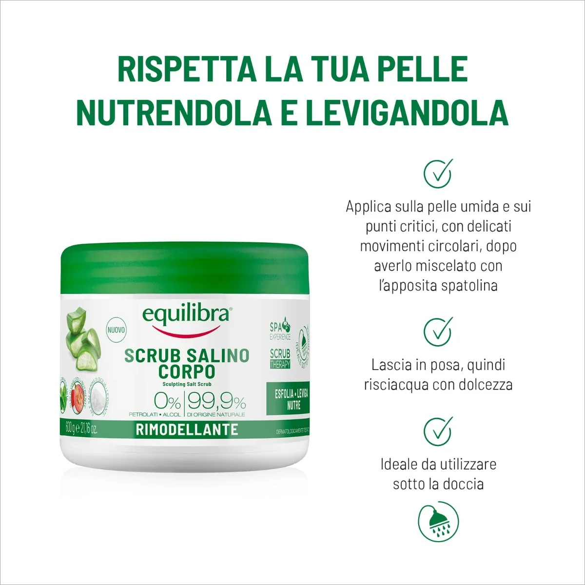 Equilibra Scrub Salino Rimodellante 600 G Esfolia, Leviga e Nutre